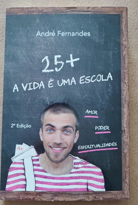 Livro 25+ A Vida é uma Escola
