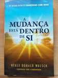 A mudança está dentro de si - Neale Donald Walsch