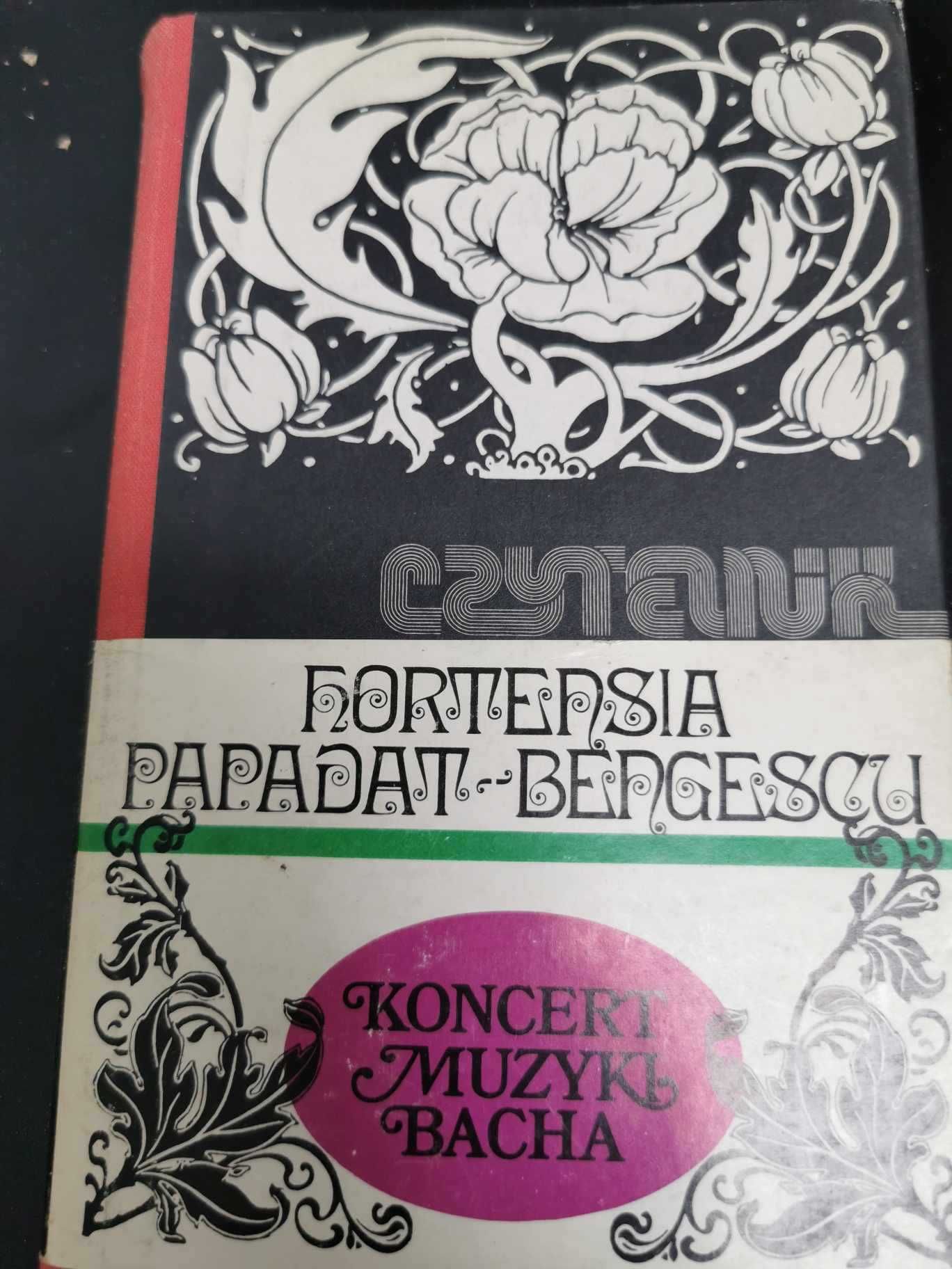 Koncert muzyki Bacha - Hortensja Papadat-Bengerscu