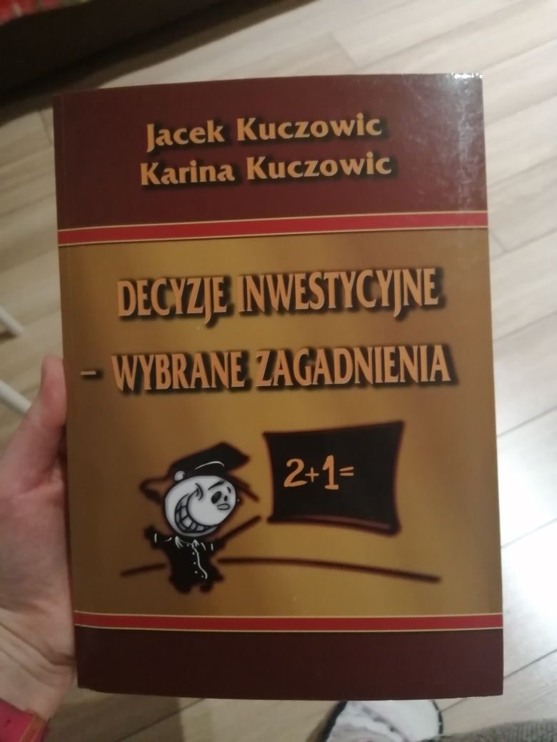 Decyzje inwestycyjne wybrane zagadnienia Kuczowic 2011