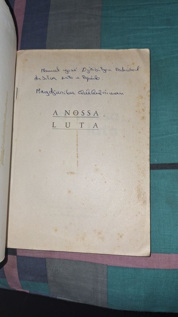 A nossa Luta Samora Machel Frelimo Moçambique