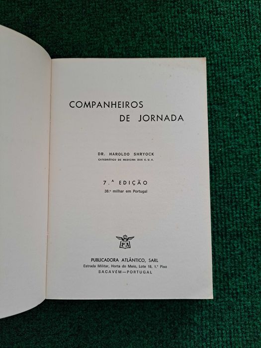 Companheiros de Jornada  - DR. H. Shryock