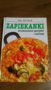 Zapiekanki zrumienione specjały i suflety.80 przepisów.Nowa.