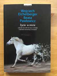 Życie w micie - W. Eichelberger, B. Pawłowicz