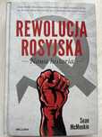 Sean McMeekin Rewolucja rosyjska nowa historia