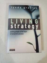 Living strategy - Lynda Gratton
