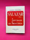 FRANCO NOGUEIRA SALAZAR vol A mocidade e os princípios