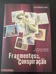 Fragmentos de uma Conspiração - José Manuel Lopes