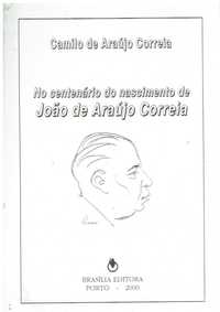 7342 No Centenário do Nascimento de João de Araújo Correia