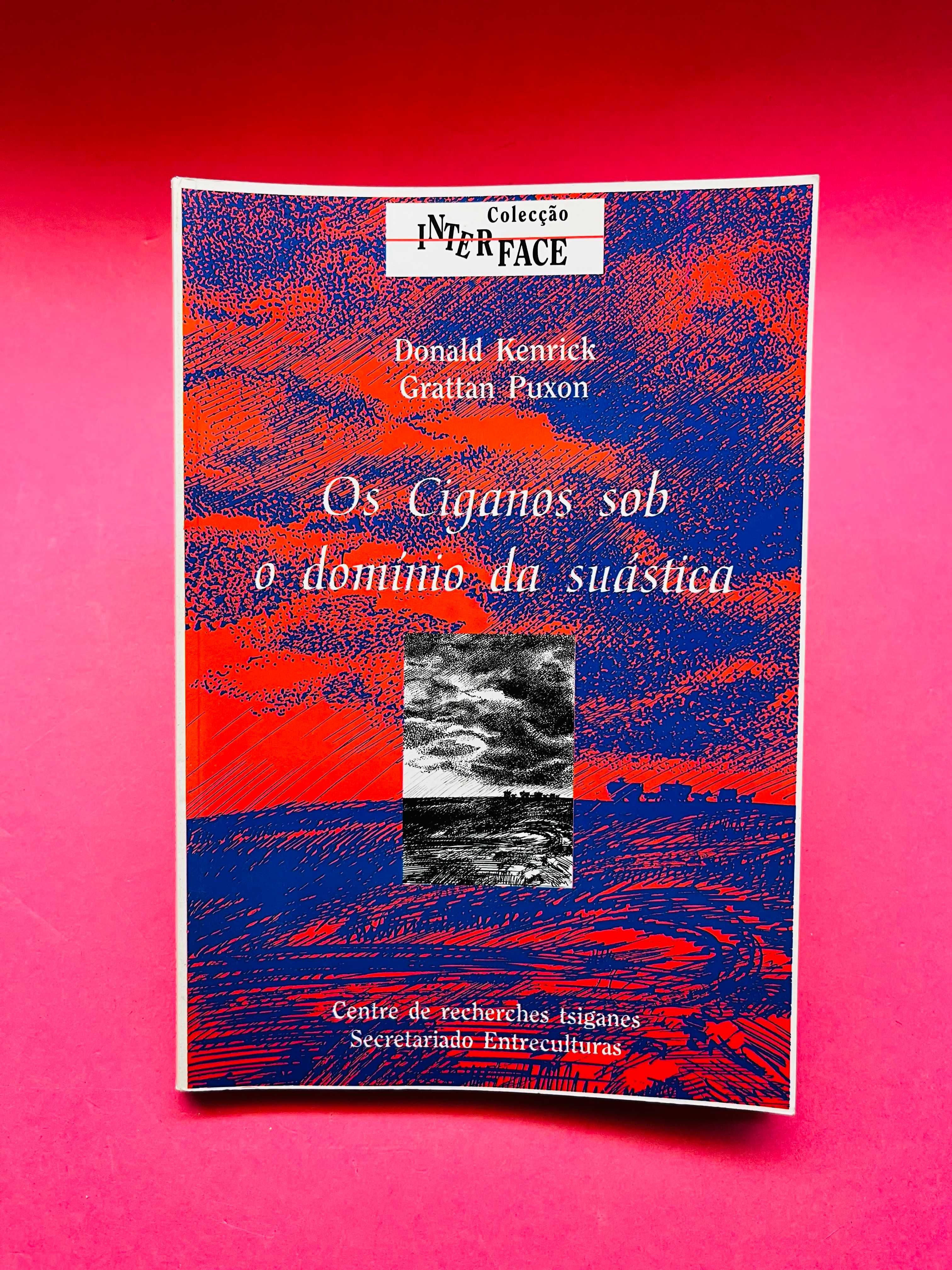 Os ciganos sob domínio da suástica - Donald Kenrick e Grattan Puxon