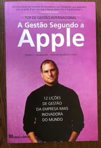 A Gestão segundo a Apple de Jeffrey L.Cruikshank