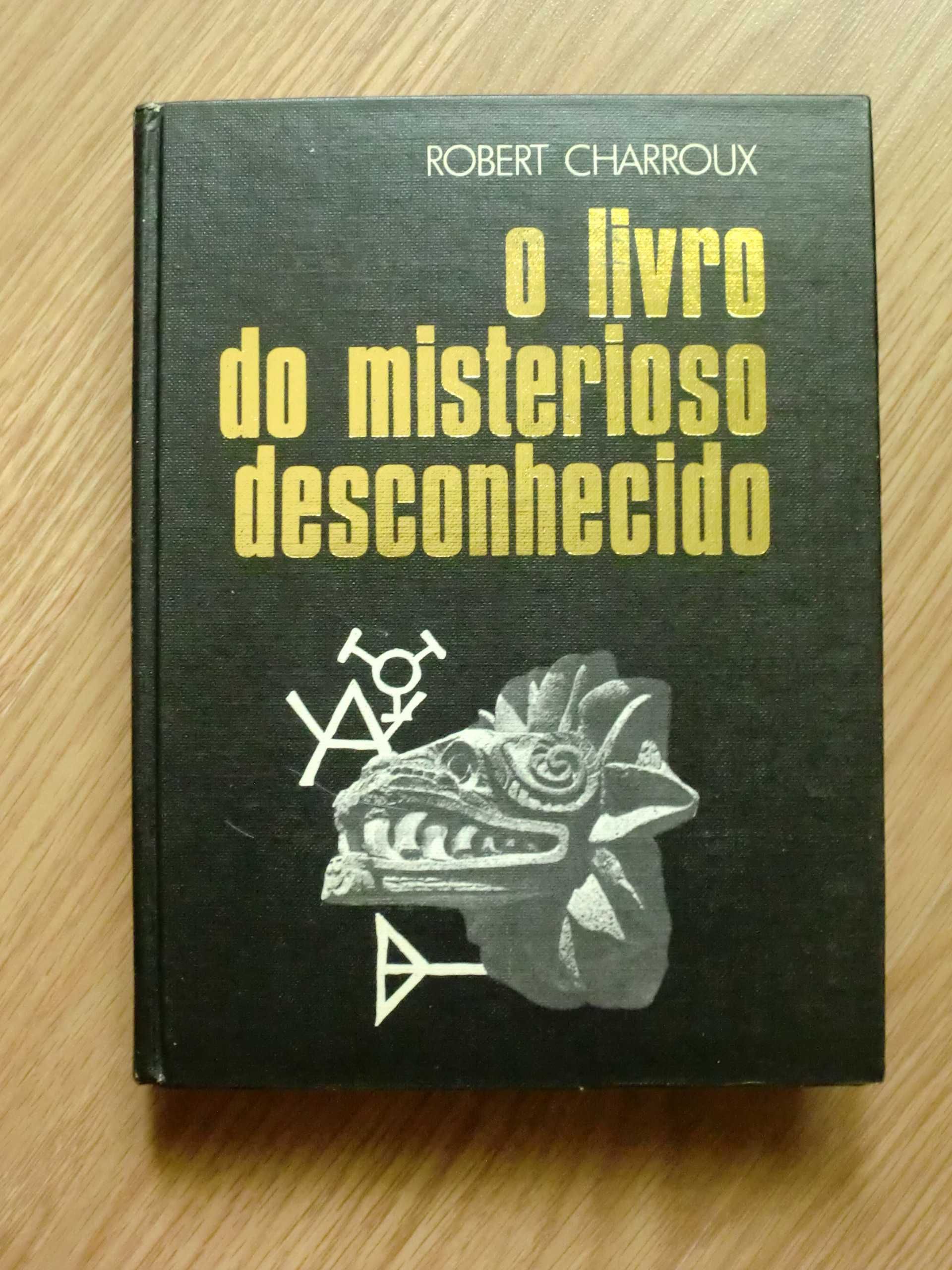 O Livro do Misterioso Desconhecido de Robert Charroux