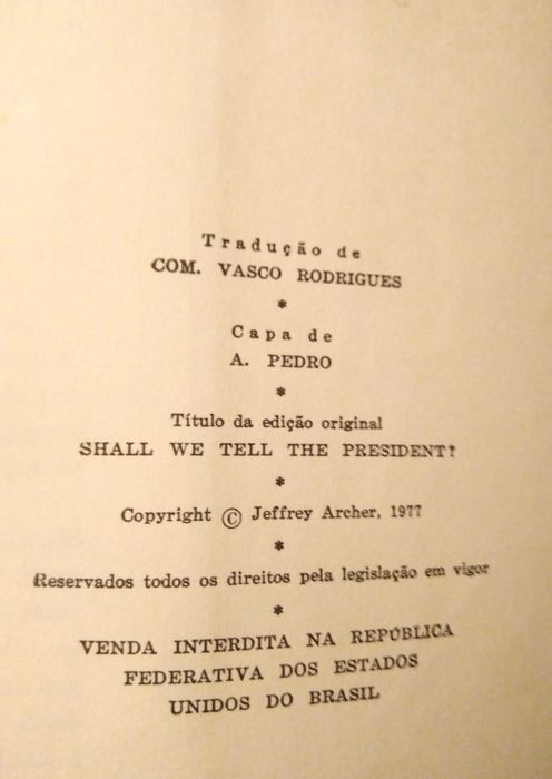 Jeffrey Archer - Informa-se o Presidente