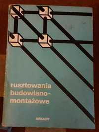 Rusztowania budowlano-montażowe