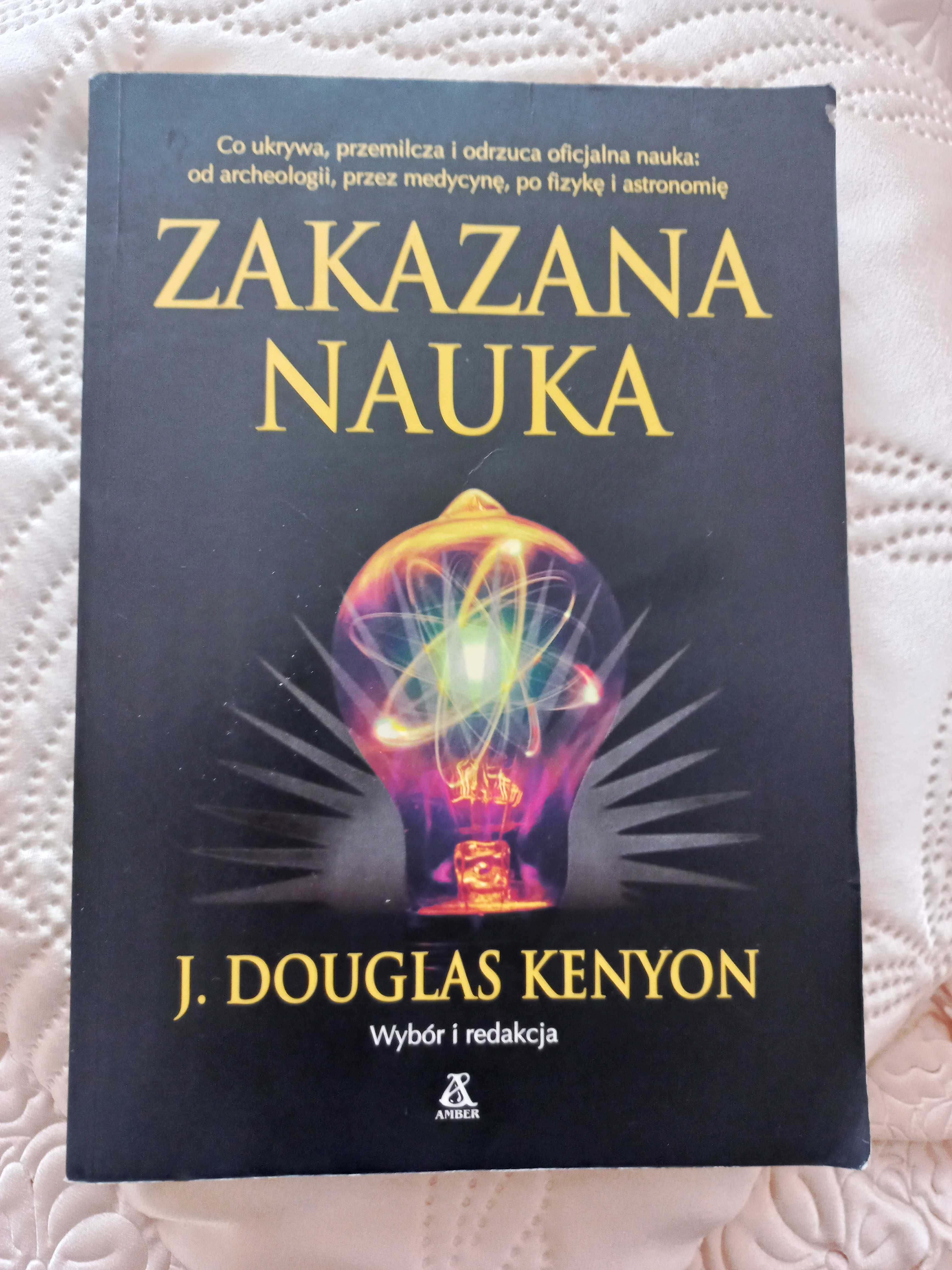 Zakazana nauka J. Douglas Kenyon