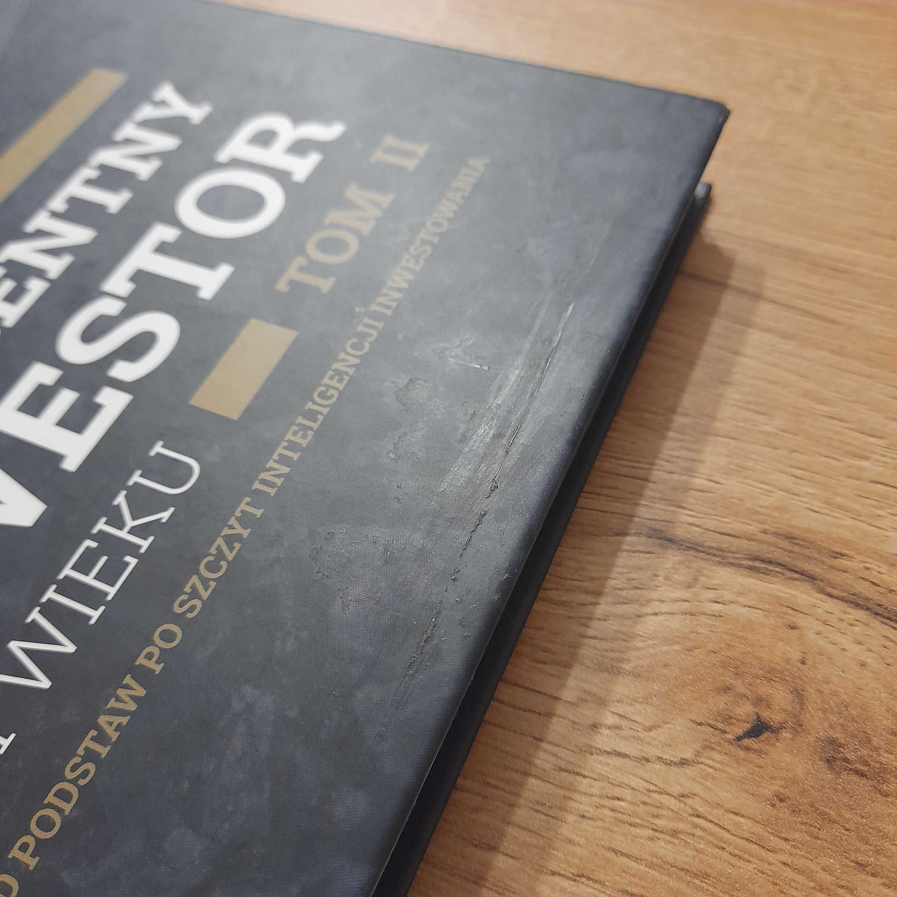Inteligentny inwestor XXI wieku  - tom 2-gi