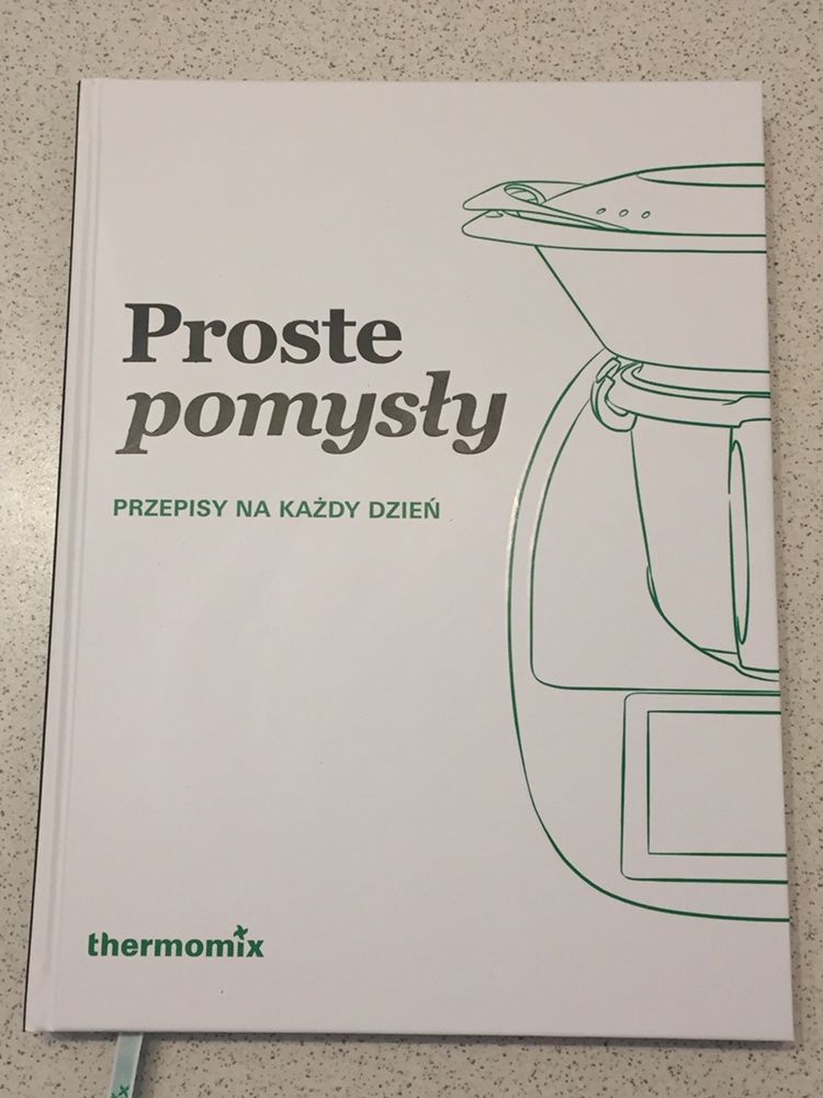 Proste pomysły. Przepisy na każdy dzień. Książka Thermomix 2020