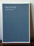 Julião Sarmento - Print Matters (catálogo)