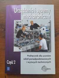 Podręcznik Urządzenia i systemy mechatroniczne Mariusz Olszewski cz. 2