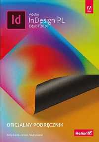 Adobe indesign pl. oficjalny podręcznik 2020 - Kelly Kordes Anton, Ti