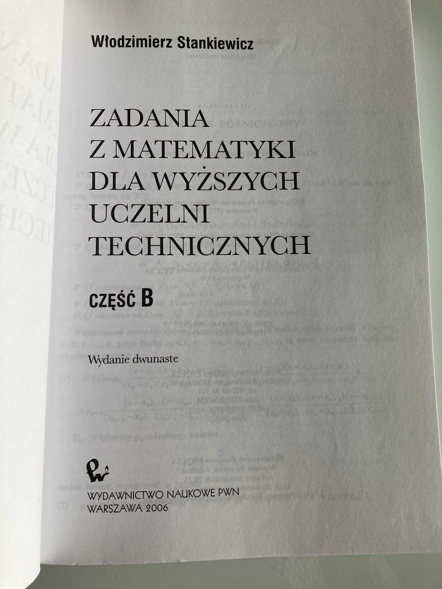 Zadania z matematyki część A B dla wyższych uczelni technicznych