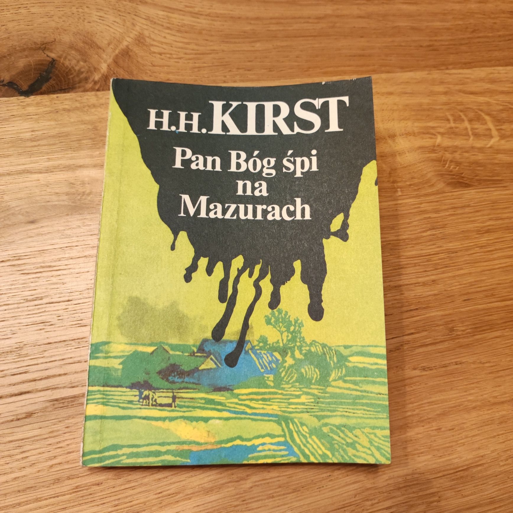 Pan Bóg śpi na Mazurach H.H. Kirst