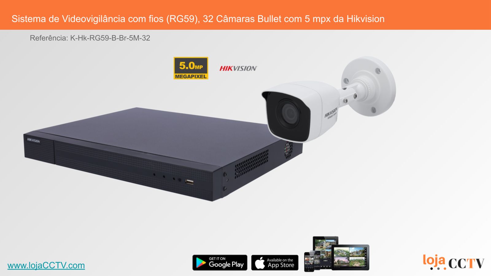 Videovigilância com fios (RG59) 32 Câmaras Tubular 5 mpx, Hikvision