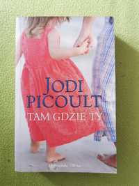 "TAM GDZIE TY" Jodi Picoult