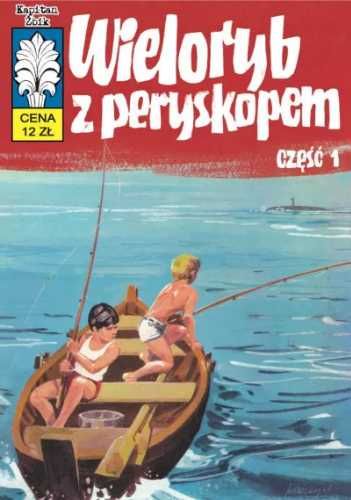 Kapitan Żbik T.28 Wieloryb z peryskopem cz.1 - Władysław Krupka, Jerz