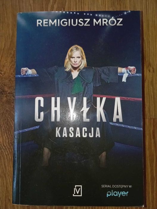 Chyłka Kasacja - Remigiusz Mróz