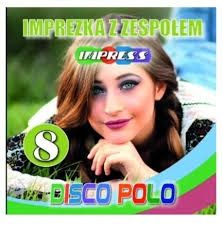 Płyta cd Impress vol 8 muzyka disco polo biesiadna