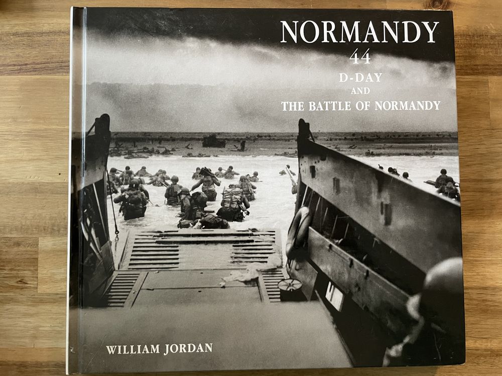 Normandy 44 D-day and the battle of Normandy