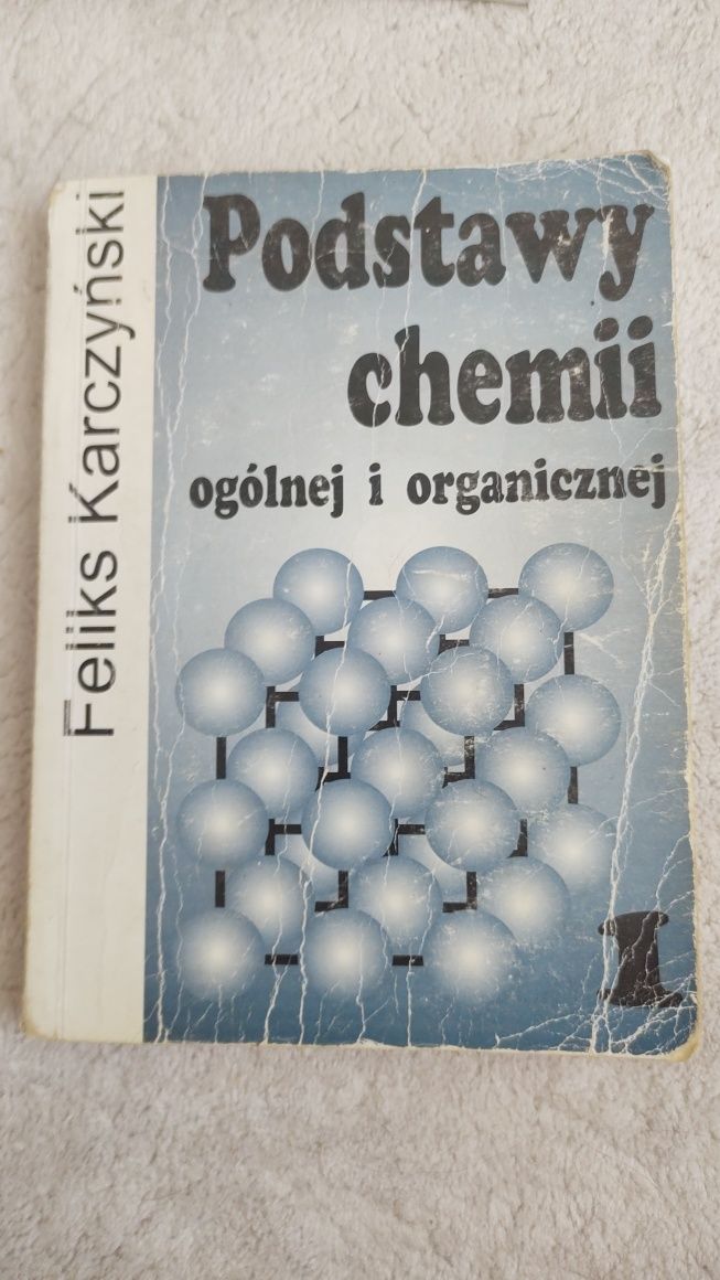 Podstawy chemii ogólnej i organicznej 1- Feliks Karczyński