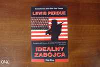 Lewis Perdue -- IDEALNY ZABÓJCA -- psychologiczny thriller -- NOWA