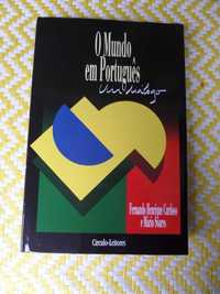 O MUNDO EM PORTUGUÊS: UM DIÁLOGO 
Fernando H. Cardoso , Mário Soares