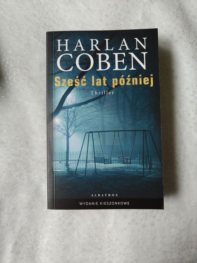 ,,Sześć lat pozniej" Coben