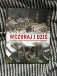 Album „Wczoraj i dziś. Jak wyglądało życie ludzi…”