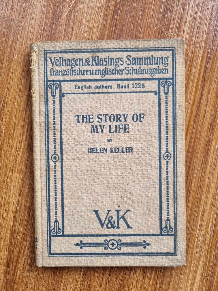 "The story of my life" Helen Keller