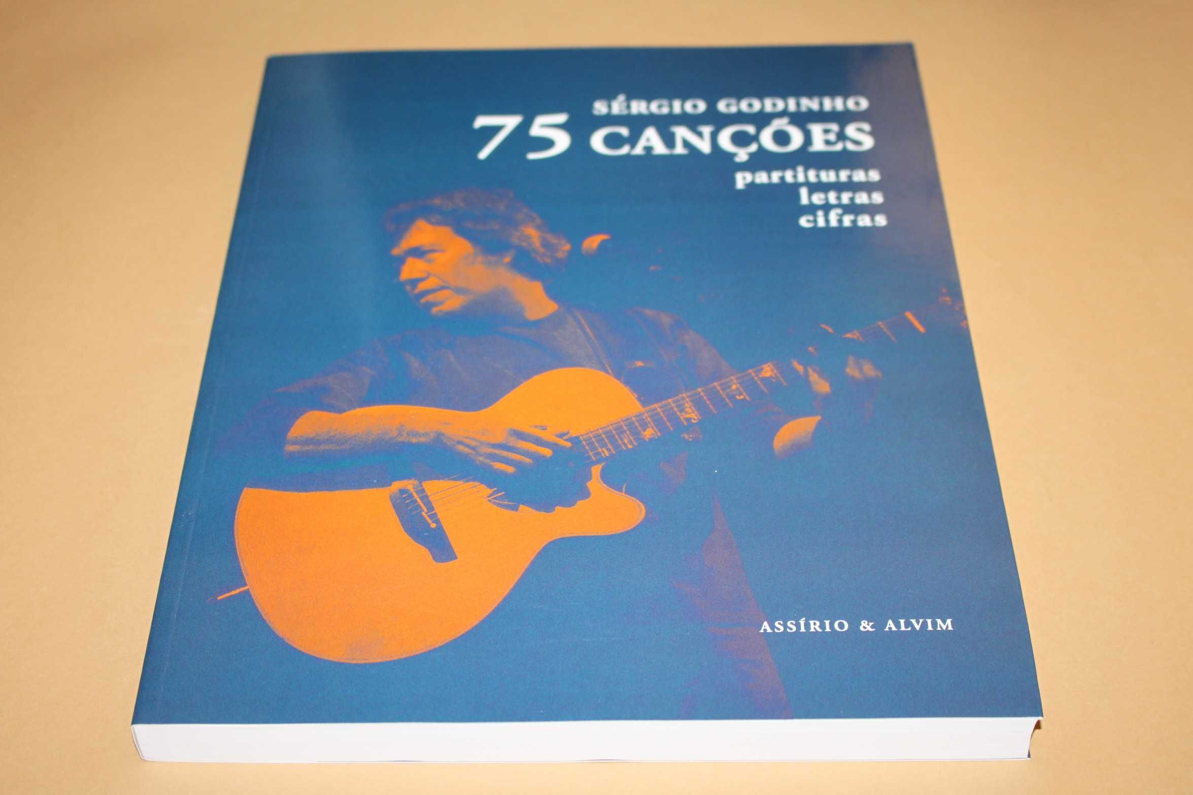 75 Canções Partituras, Letras, Cifras //Sérgio Godinho