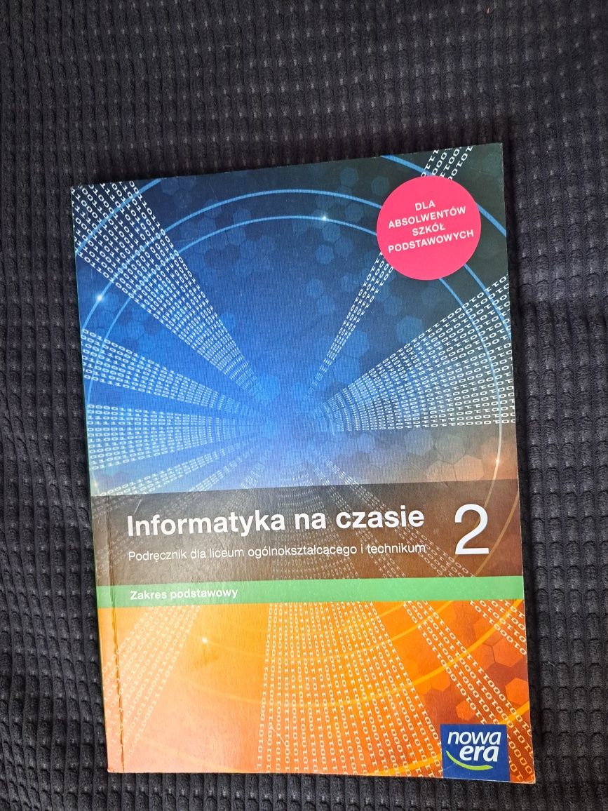 Informatyka na czasie 2. Podręcznik dla liceum i technikum