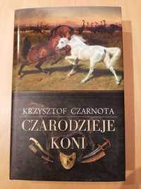 Książka "Czarodzieje koni" - Krzysztof Czarnota - nowa
