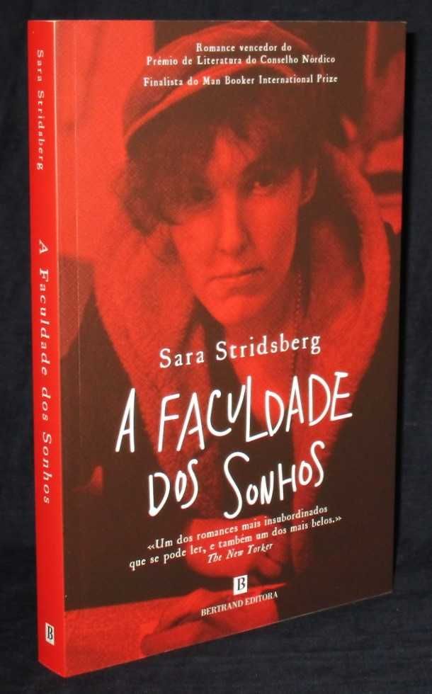 Livro A Faculdade dos Sonhos Sara Stridsberg