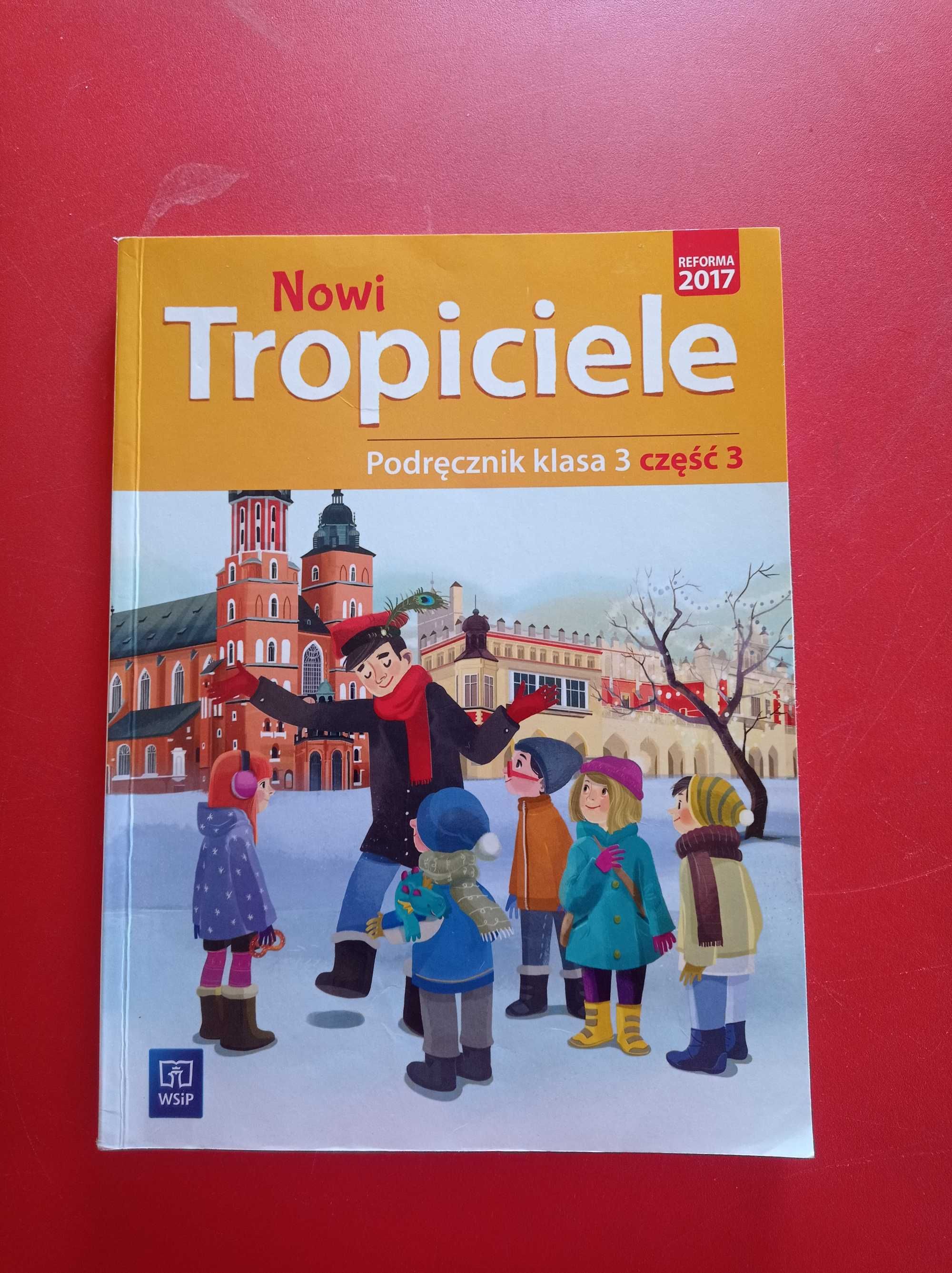 Nowi Tropiciele klasa 3, podręcznik część 3