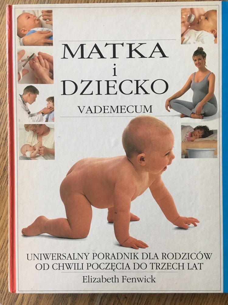 Elizabeth Fenwick Matka i dziecko Vademecum ciąża