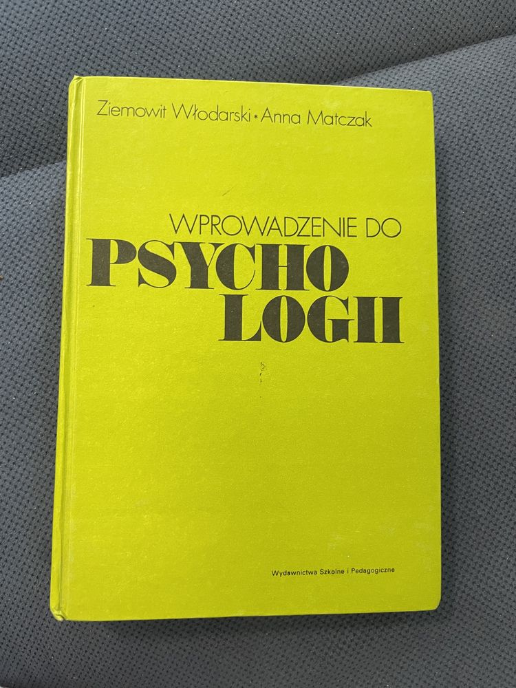 Ziemowit Włodarski, Anna Matczek WPROWADZENIE DO PSYCHOLOGII