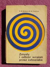 "Zmysły i odbiór wrażeń przez człowieka" Wyburn, Pickford