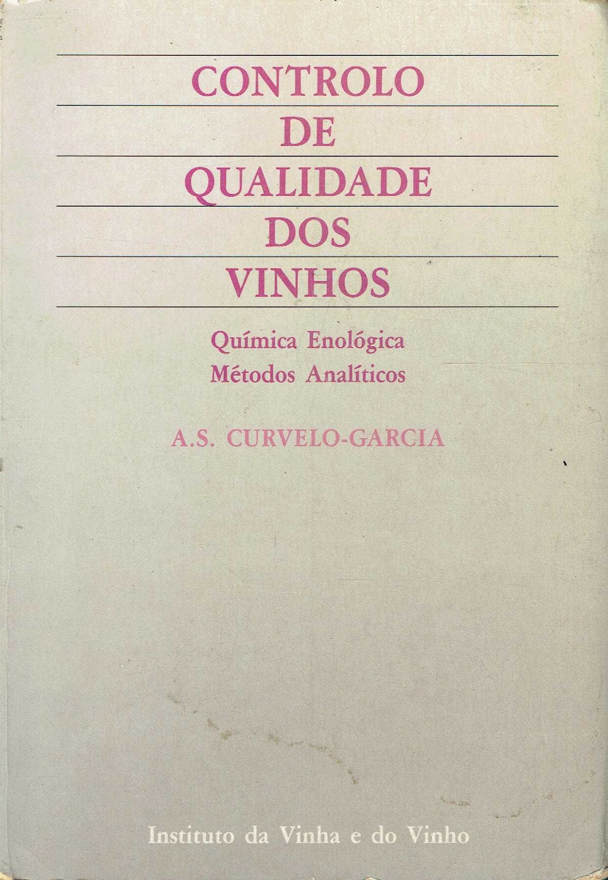 2634

Controlo de qualidade dos vinhos
de A. S. Curvelo-Garcia
