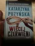 Więcej czerwieni Część 2 Katarzyna Puzyńska