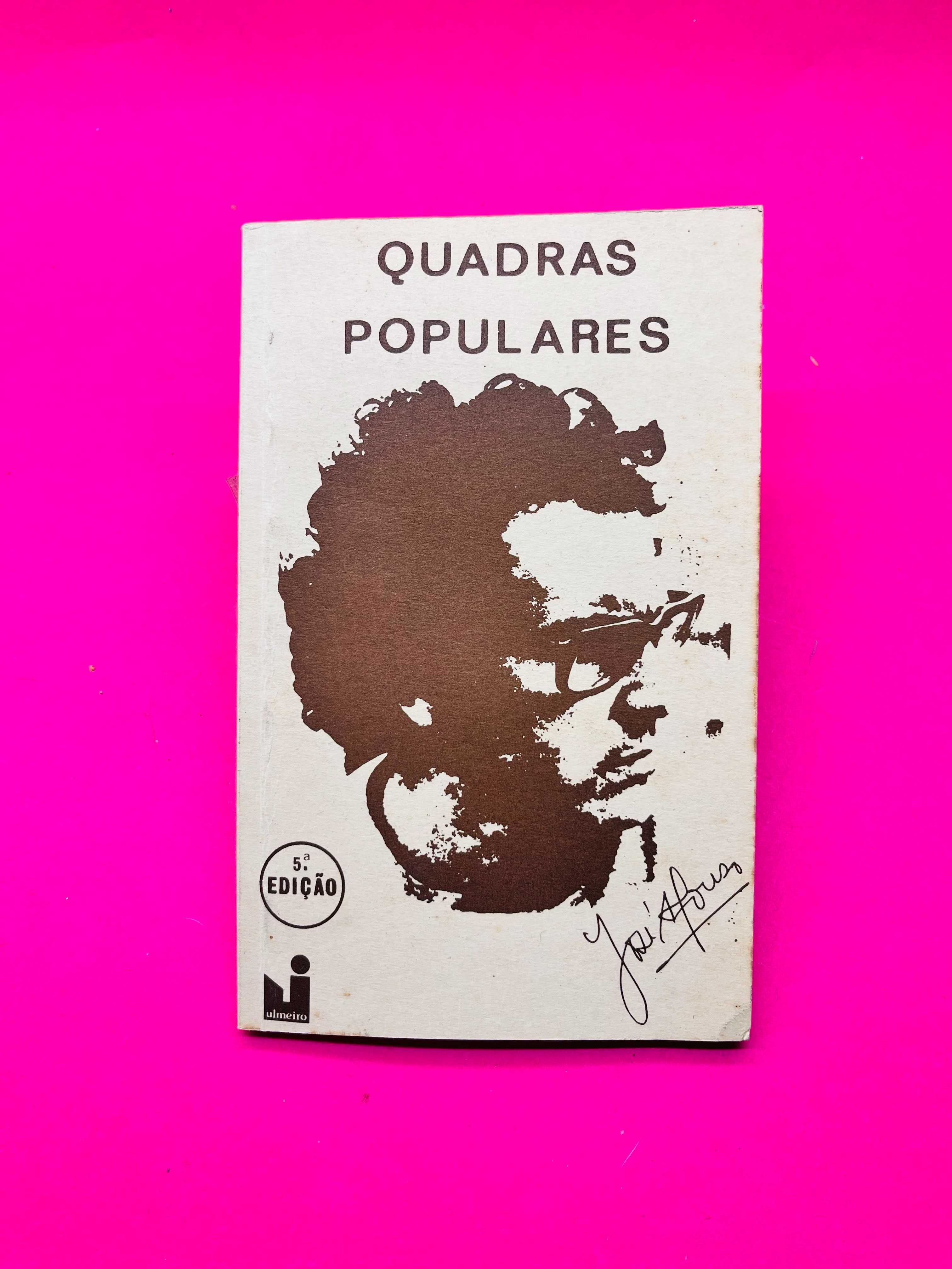 Quadras Populares - José Afonso e Ulmeiro