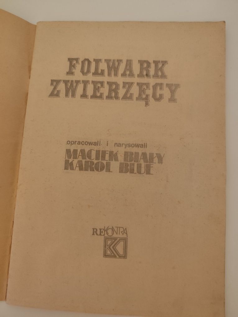 „Folwark zwierzęcy” – komiksowa adaptacja wg Orwella
Autorzy: Maciek B